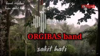 ORGIBAS BAND Sakit hati (band pekalongan)