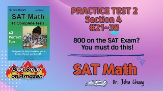 Dr John Chung SAT Math Practice TEST 2 Section 4 #21~#38