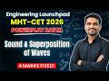Sound &amp; Superposition of Waves | 🔥MHT-CET 2026 MATHS | Day 30 | Powerplay Batch | Avinash SIR