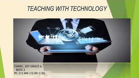 (Module 2) Lesson 2: Teaching with Technology (Revised)