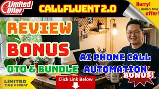 CallFluent AI 2.0 Review - Why You Need AI Phone Call Automation - My CallFluent AI 2.0 Bonus screenshot 3