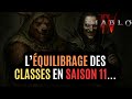 La Méta Va Totalement Changer En Saison 11 À Cause De L'équilibrage Des Classes De Diablo IV !