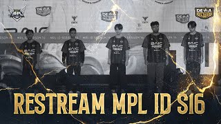 RESTREAM MPL ID S16 | PLAYOFFS DAY 4 AE VS EVOS