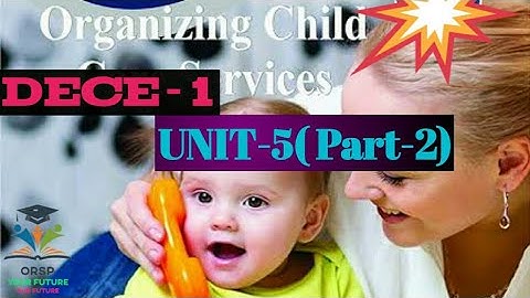 DECE1 Unit-5(Part-2)-IGNOU-ORSP