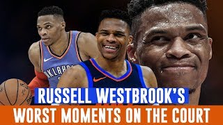 Russell Westbrook’s Worst Moments On The Court