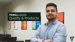 Powell Careers | Quality & Products