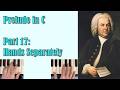 Practice with me: one hand at a time, from memory (Bach: Prelude in C - Complete Course, Part 17)