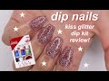 KISS glitter DIP kit review!