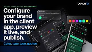Information CoachRx Custom Theming is Here! News