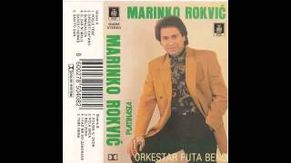 Video thumbnail of "Marinko Rokvic - Koliba il dvor - (Audio 1992) HD"