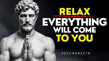 10 Stoic Rules That’ll Will Manifest Everything You Want - EVERYTHING WILL COME TO YOU | STOICISM