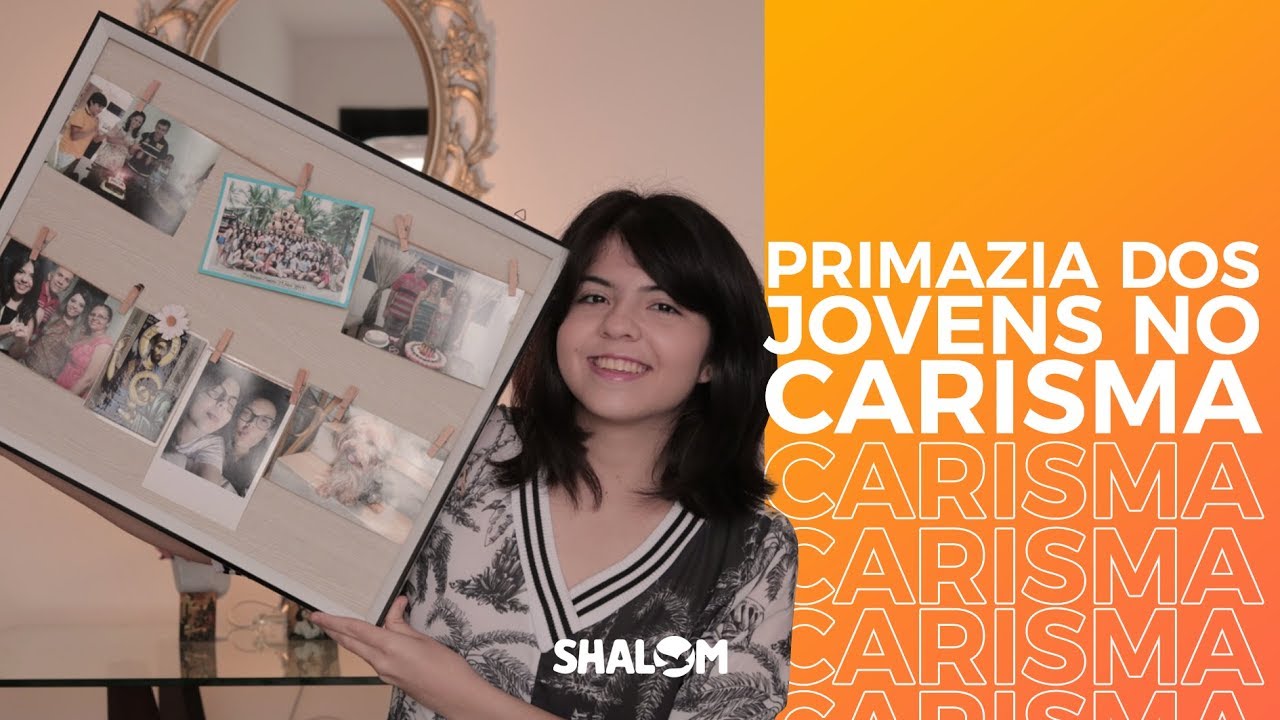 Primazia dos Jovens no Carisma