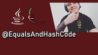 Lombok pt. 6 - @EqualsAndHashCode