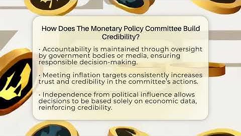 How Does The Monetary Policy Committee Build Credibility? - Inflation Insight Channel