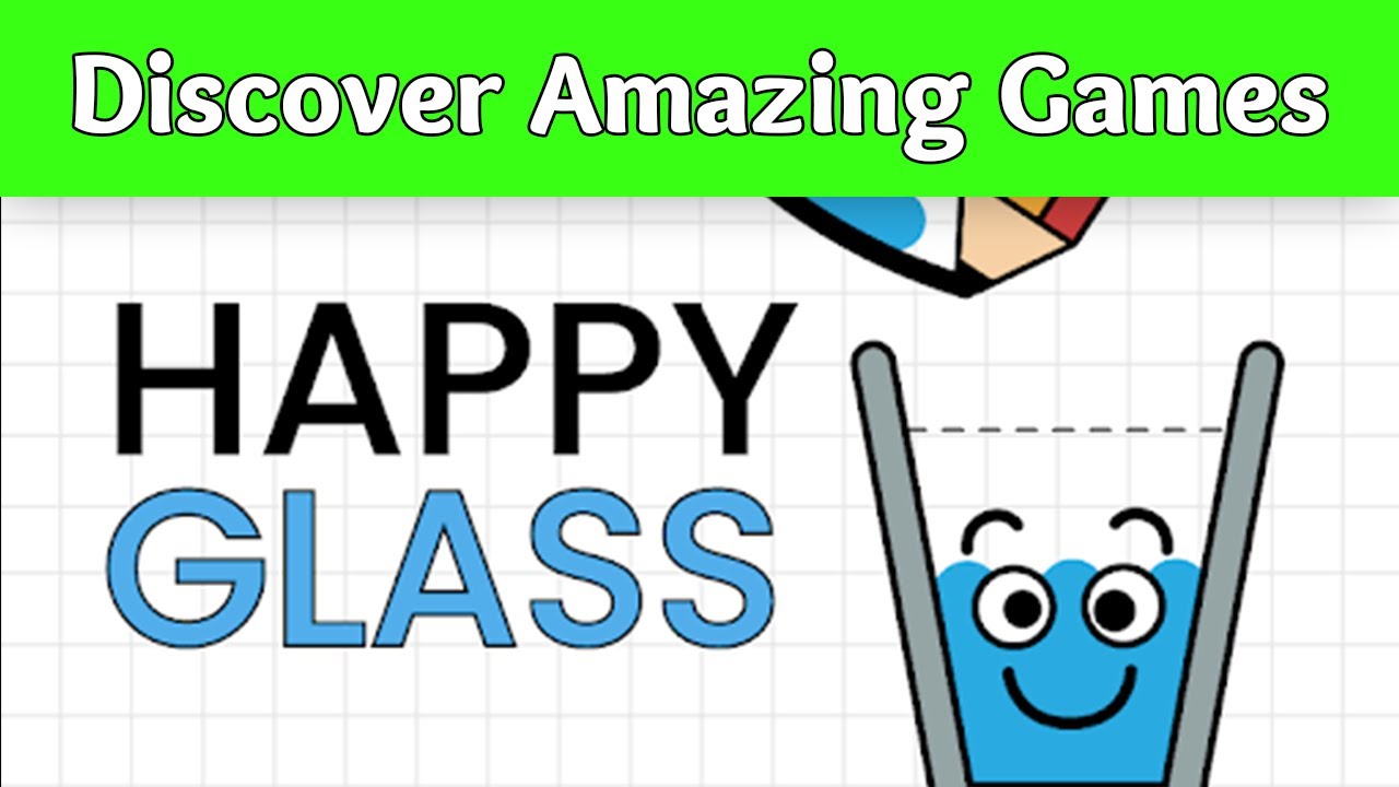 Happy Glass GamePlay Discover Amazing Games YouTube