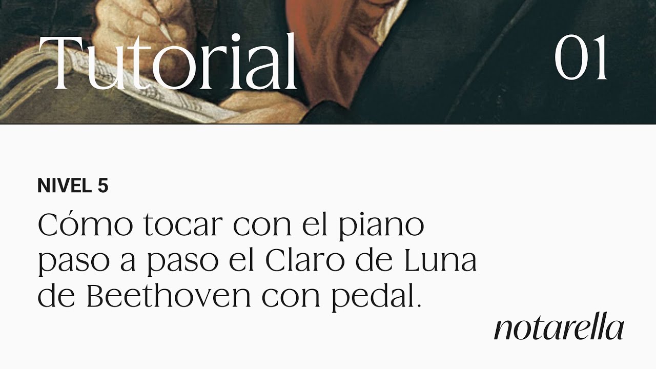 Cómo tocar con el piano paso a paso el Claro de Luna de Beethoven con pedal. Nivel 5/5. PARTE I