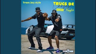 Gradur & Franglish - Trucs de choses (truee_key style)