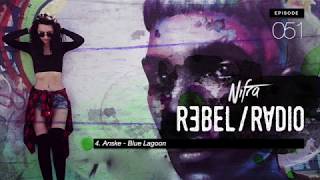 Nifra   Rebel Radio 051