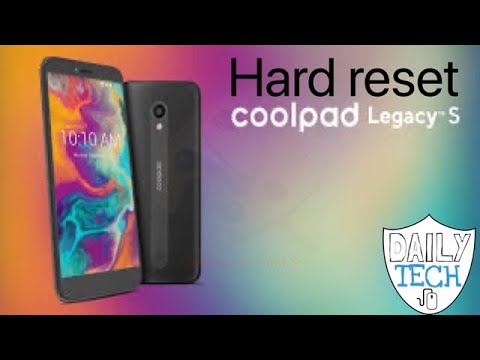 How to hard reset coolpad  legacy s | DT DailyTech