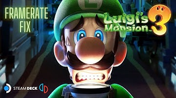 Luigi’s Mansion 3 Framerate Fix Steam Deck 40FPS Gameplay & Settings | Yuzu Emulation