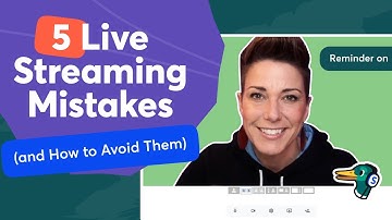 5 Live Streaming Mistakes (and How to Avoid Making Them When Streaming)