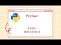 PYTHON DEMETLERİ (TUPLES)