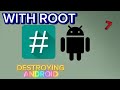 3 ways to destroy the Android system