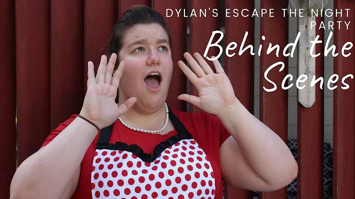 Dylan's Escape the Night Party | Behind the Scenes...