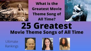25 Greatest Movie Theme Songs of All Time