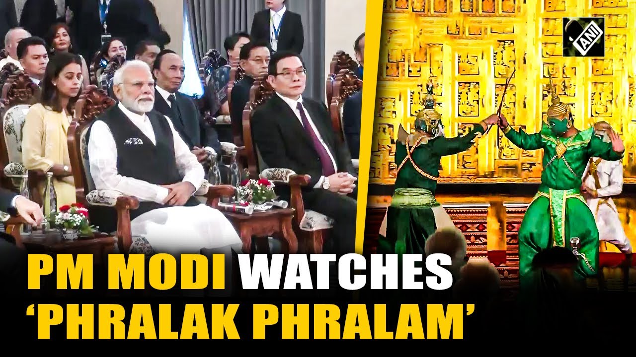 PM Modi watches Phralak Phralam (Laotian Ramayan) performance in ...