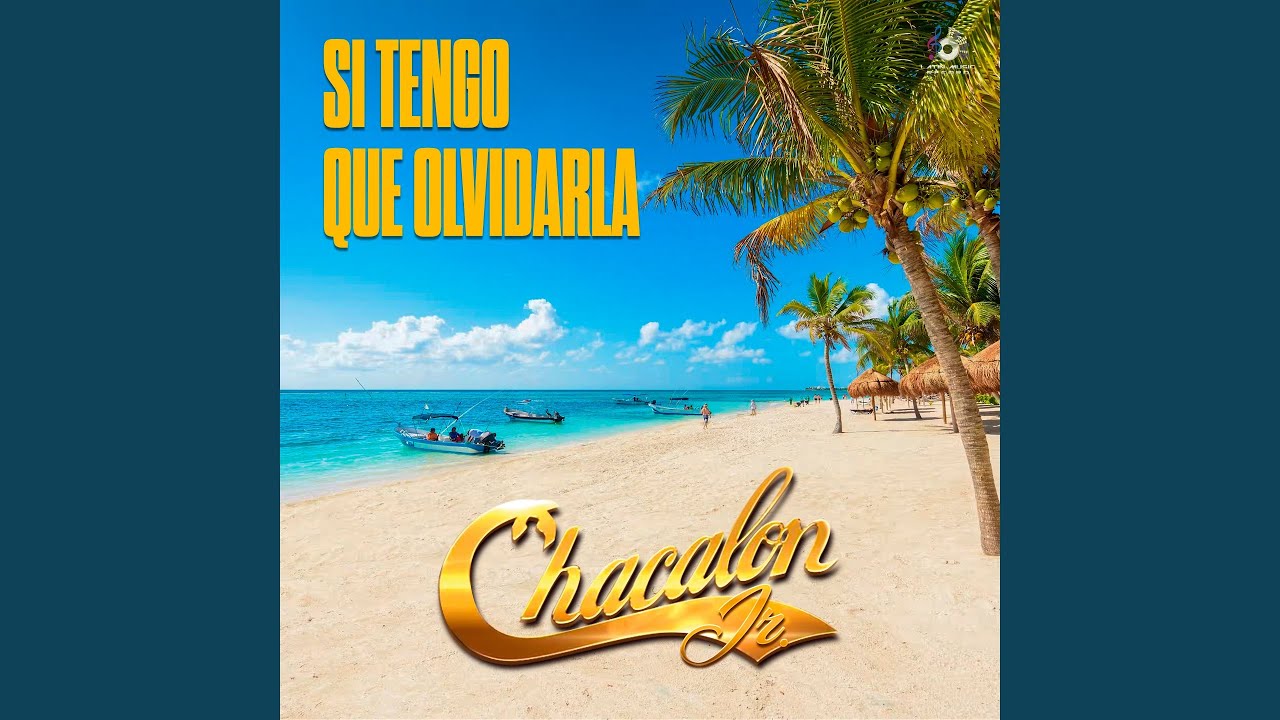 Si Tengo que Olvidarla