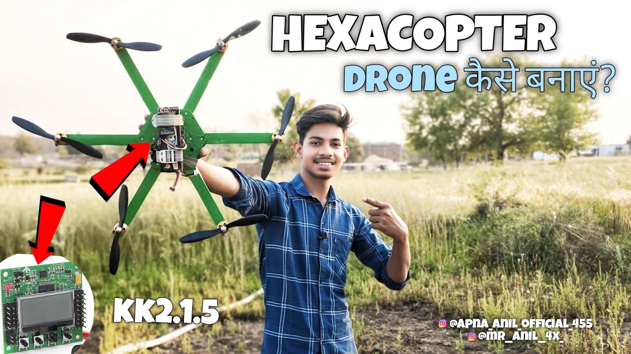 How To Make a Hexacopter Drone with kk2.1.5 Flight Controller, Best Stability...🙄#3