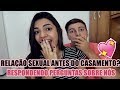 O QUE ESPERAMOS DA VIDA DE CASADOS? BRIGAS, FILHOS, CASAR NOVA | Respondendo perguntas com o Noivo