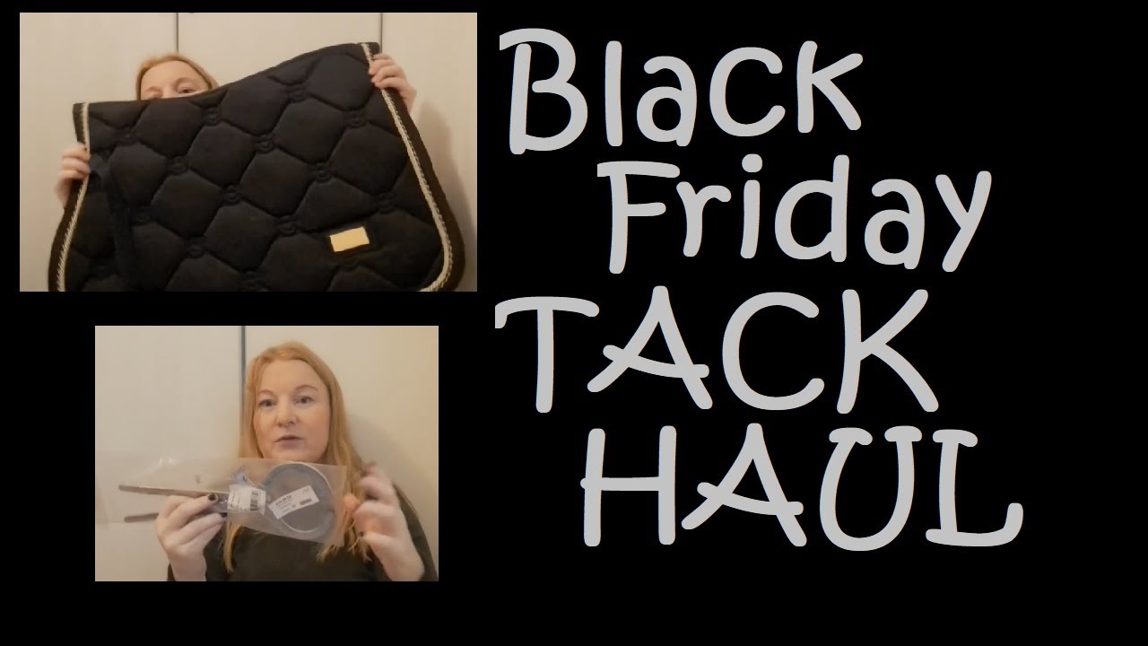 Black Friday Tack Haul YouTube
