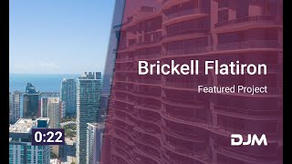 Featured Project: Brickell Flatiron Miami