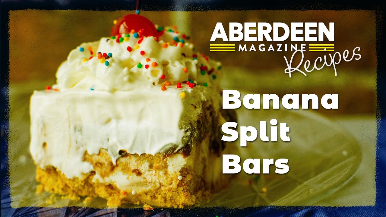 Aberdeen Magazine Recipes: Banana Split Bars