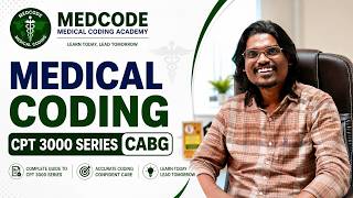 Medical Coding CPT 30000 series Coronary Artery Bypass Graft | @MedcodeMC | #medcodeacademy