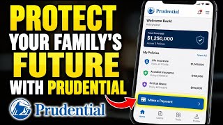 How to Protect Your Family's Future with Prudential - Beginner Guide