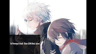 3rd Prototype & Emdi - House [EDM Music Anime]