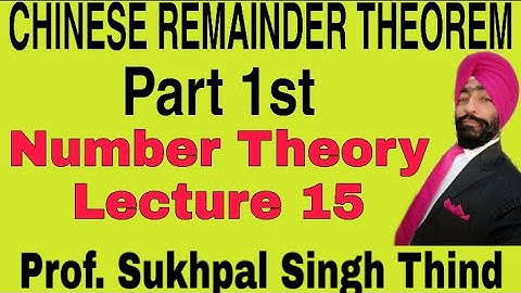 Lecture 15//Solution of Simultaneous linear congruences //Chinese Remainder theorem//Exercise 6(b)