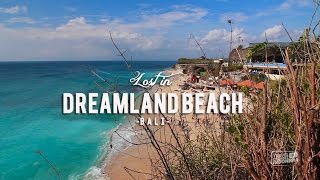 Bali - Dreamland Beach