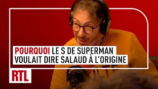 Pourquoi Le S De Superman Voulait Dire Salaud À Lorigine Ah Ouais ?