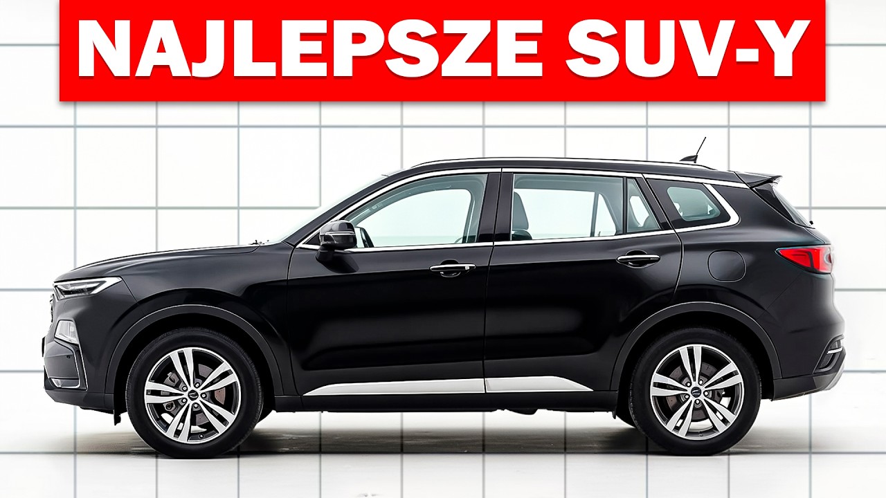 Najlepsze SUV-y do kupienia w 2026 roku: Realistyczny i niezawodny przewodnik