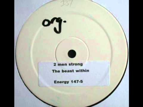 2 Men Strong — 2 Men Strong - The Beast Within (Inkfish Remix)