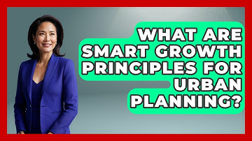 What Are Smart Growth Principles For Urban Planning? - Demographic Data Answers