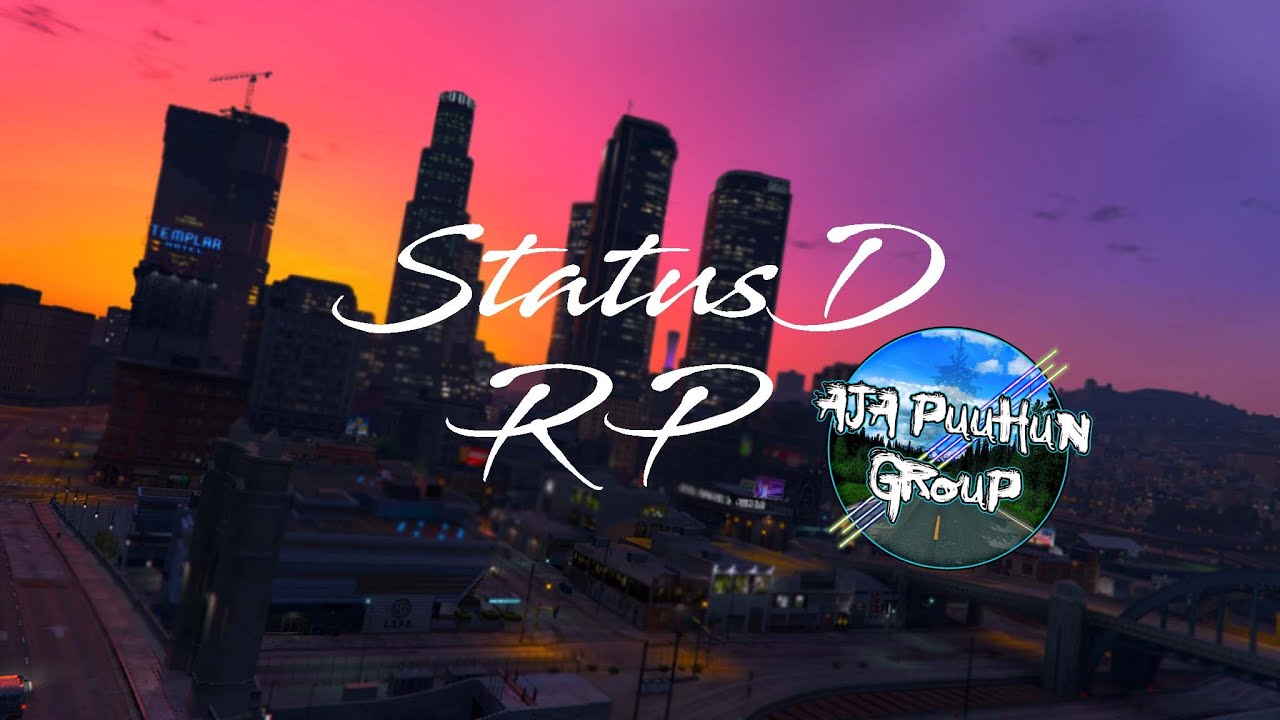 StatusD RP - Highlights