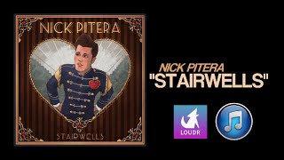 Nick Pitera - Stairwells (Unofficial Lyric Video) chords