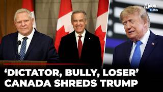 ‘Kiss My A**’: Ontario Premier Doug Ford Tears Apart Trump Amid US-Canada Trade War | Mark Carney