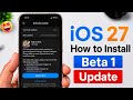 How To Install IOS 27 Beta How To Sign In And Get IOS 27 Beta How To Update IOS 27 Beta 