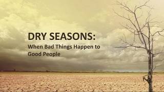 Dry Seasons | LOCC Contemporary Service | August 2, 2026